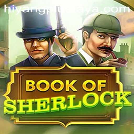 Unveiling the Intrigue of BookOfSherlock and the Influence of HIYANG PLUS
