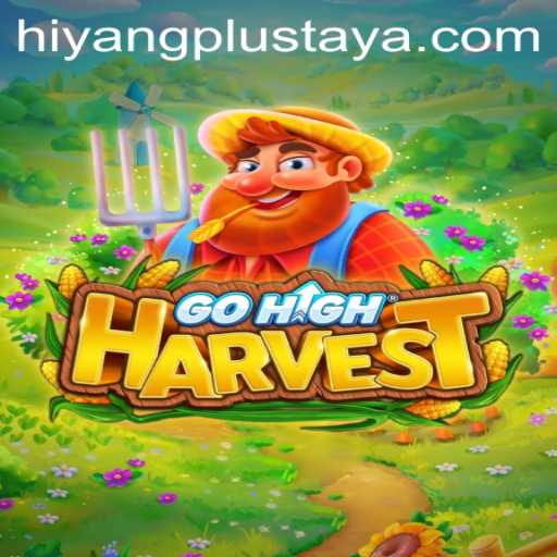 Unveiling GoHighHarvest: A Journey with HIYANG PLUS into the World of Farming Adventures