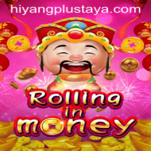 Discover the Thrills of RollingInMoney and the Role of HIYANG PLUS